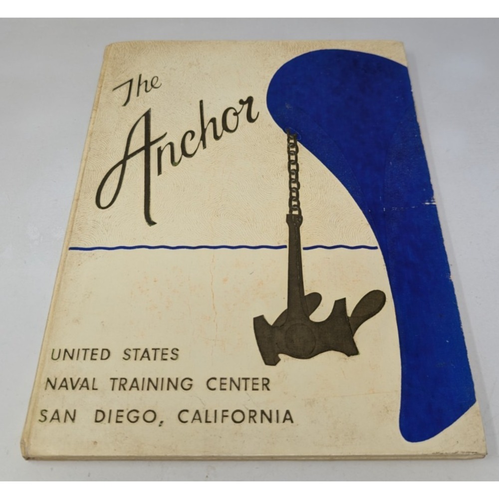 The Anchor United States Naval Training Center Yearbook San Diego Company 61-036